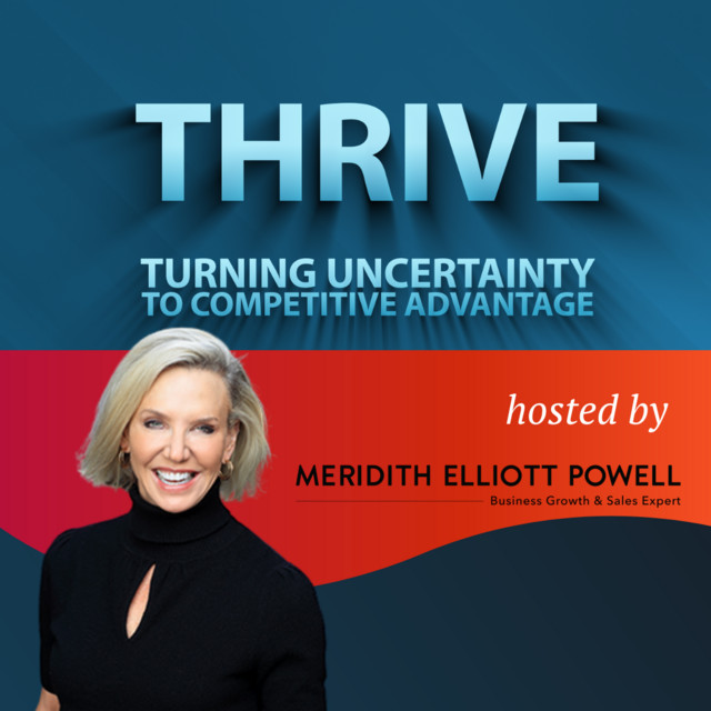 Thrive Podcast with Meredith Elliott Powell